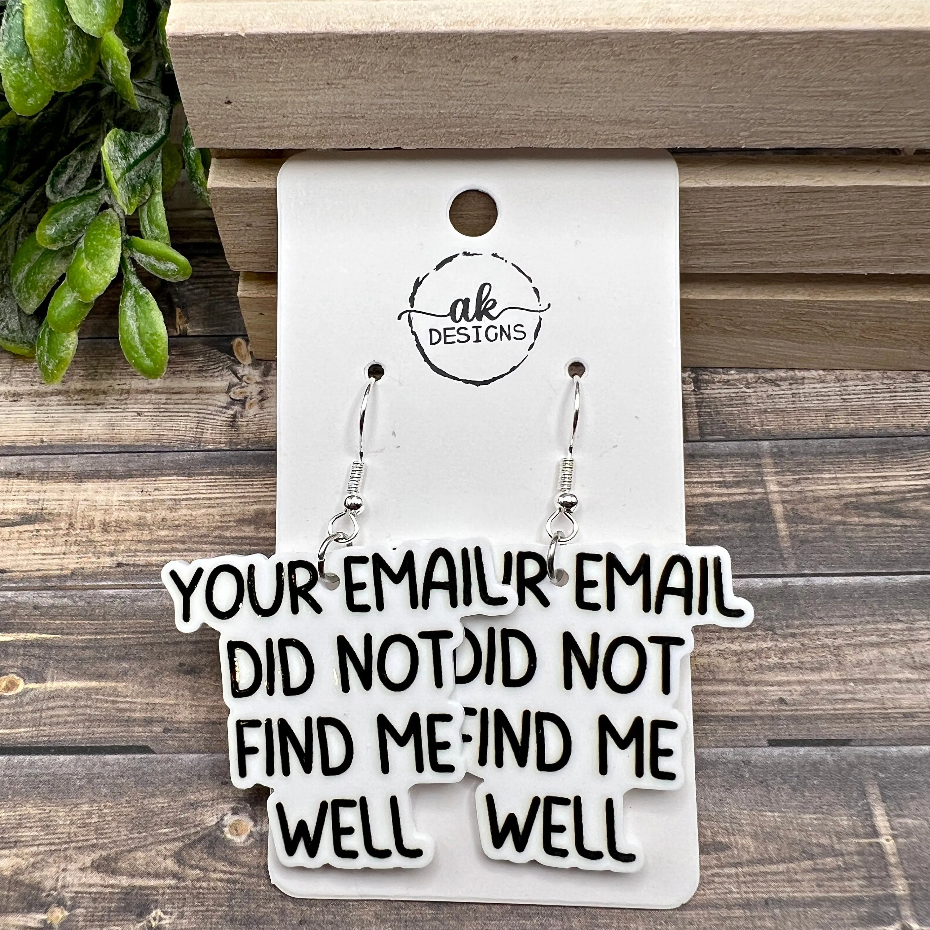 Sarcastic Humor Planar Resin I Hope Your Phone Falls in a Toilet Your Email Did Not Find Me Well  Earrings, Hypoallergenic Gift