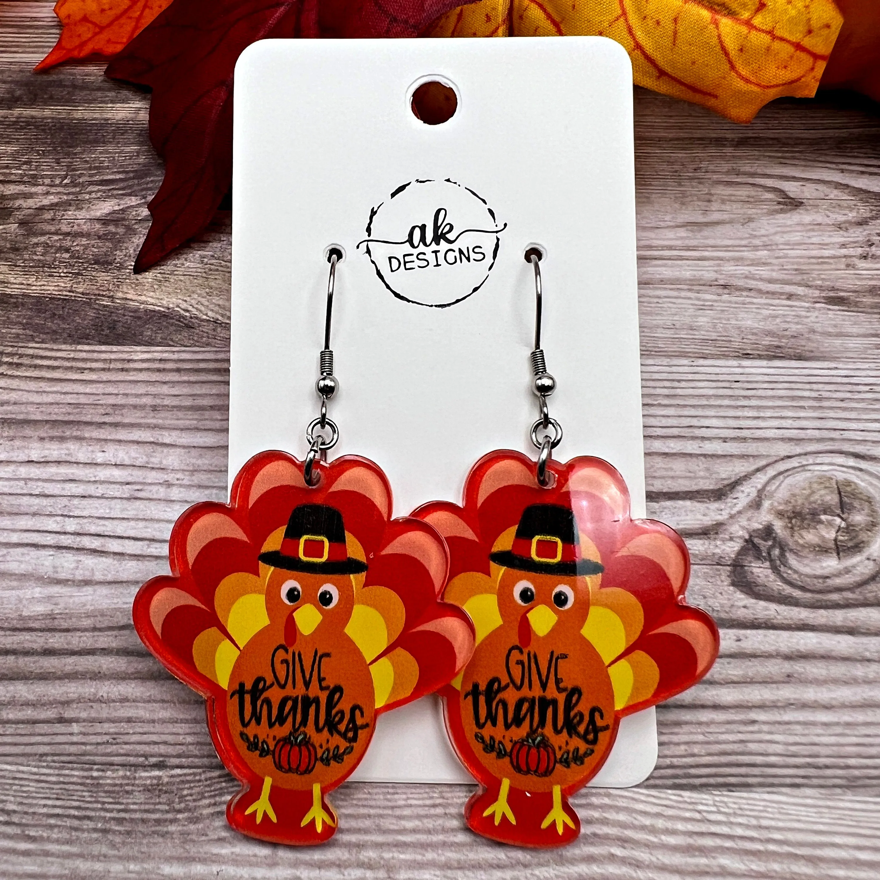 Thanksgiving Turkey Acrylic Stainless Steel  Earrings, Give Thanks, Gobble gobble, Hypoallergenic Holiday Gift